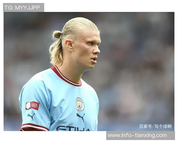 哈兰德谈加盟曼城感受与为英格兰效力的选择问题